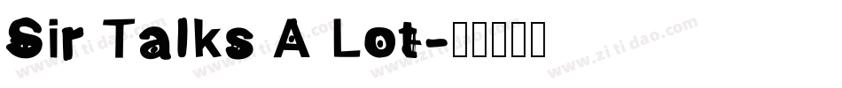 Sir Talks A Lot字体转换